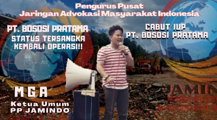 Terkini.id, Kendari ? Pengurus Pusat (PP) Jaringan Advokasi Masyarakat Indonesia (Jamindo) Kecam  PT. Bososi Pratama karena kembali beroperasi usai ditetapkan tersangka.